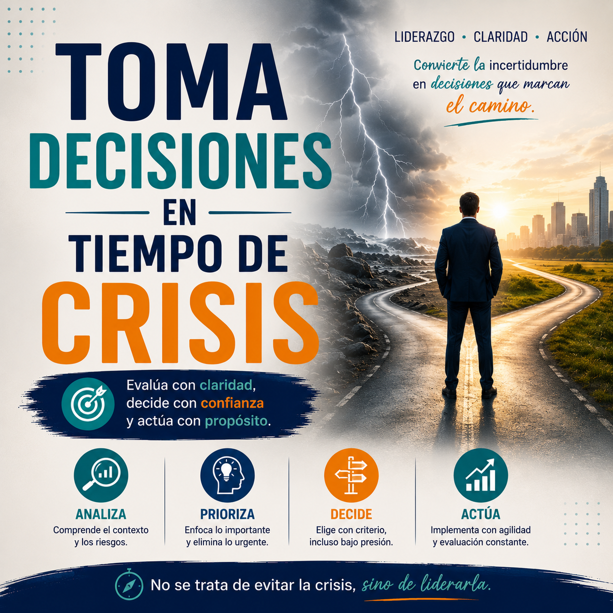 TOMA DECISIONES EN TIEMPO DE CRISIS